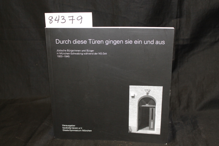 Burgerinnen, Judische: Durch Diese Turen Gingen Sie Ein Und Aus Through these...