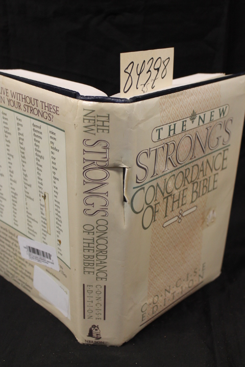 Strong, James: New Strong's Concordance of the Bible A Popular edition of the...