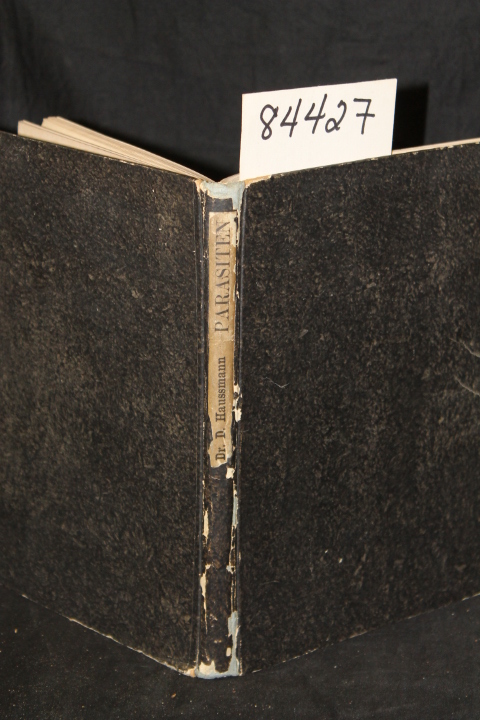 Haussmann, D.: Die Parasiten Der Weiblichen Geschlechtsorgane des Menschen un...