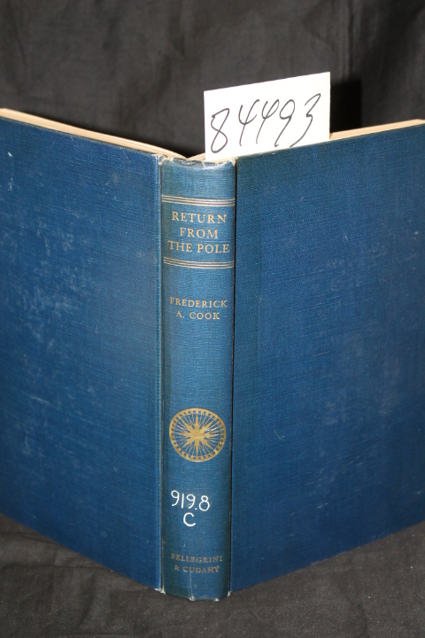 Cook, Frederick A: Return from the Pole