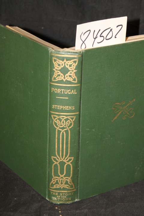 Stephens, H Morse: Portugal: the Story of the Nations