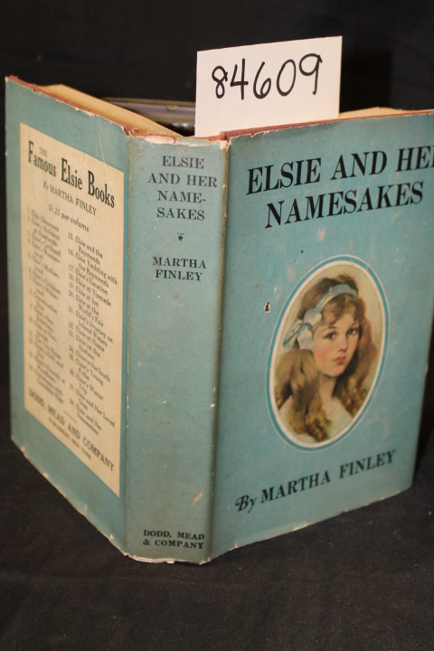 Finley, Martha: Elsie and Her Namesakes