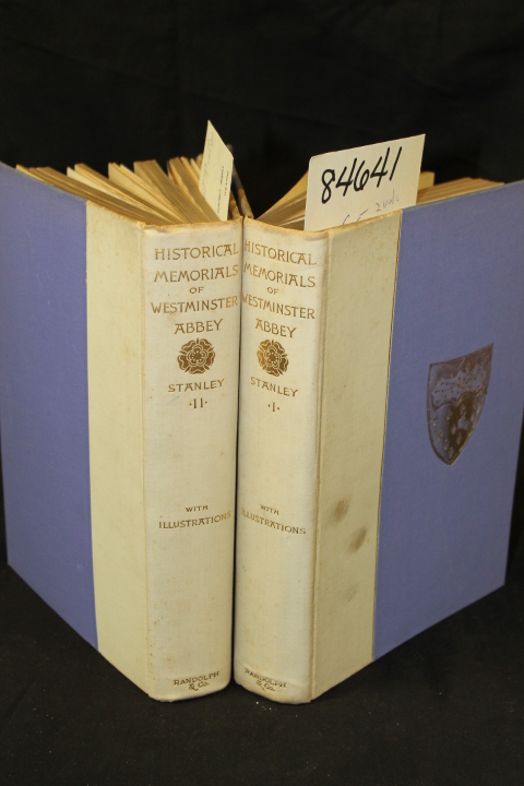 Stanley, Arthur Penrhyn: Historical Memorials of Westminster Abbey Volume 1-2
