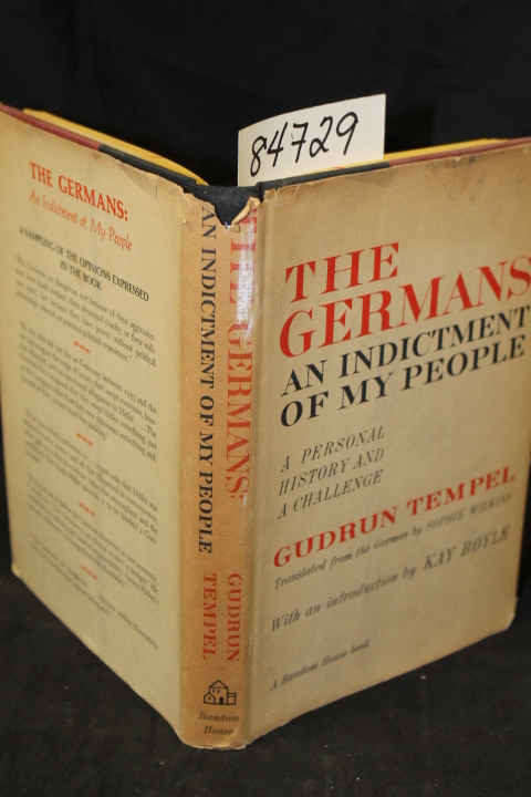 Tempel, Gudrun & Boyle, Kay and Wilk...: The Germans: An Indictment of My People