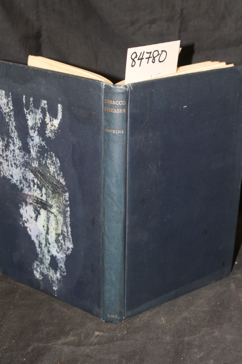 Hopkins, J.C.F.: Tobacco Diseases With Special Reference to Africa