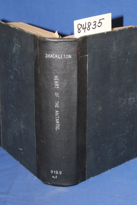 Shackleton, E.H. and David, T.W. Edg...: The Heart of the Antarctic Being the...