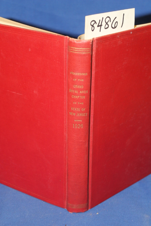 Sayrs, Frank C.: Proceedings of the Grand Royal Arch Chapter of the State of ...