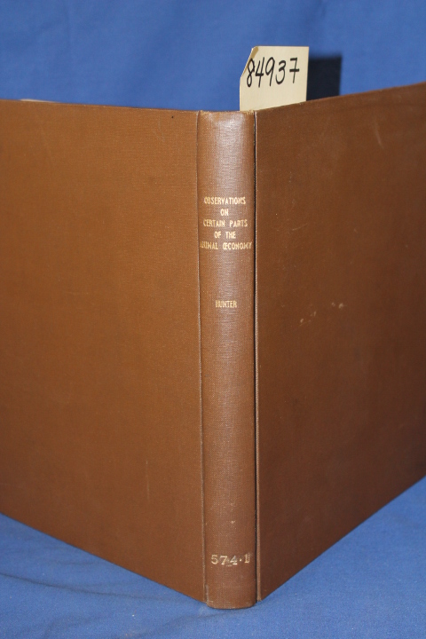 Hunter, John: Observations on Certain Parts of the Animal Oeconomy