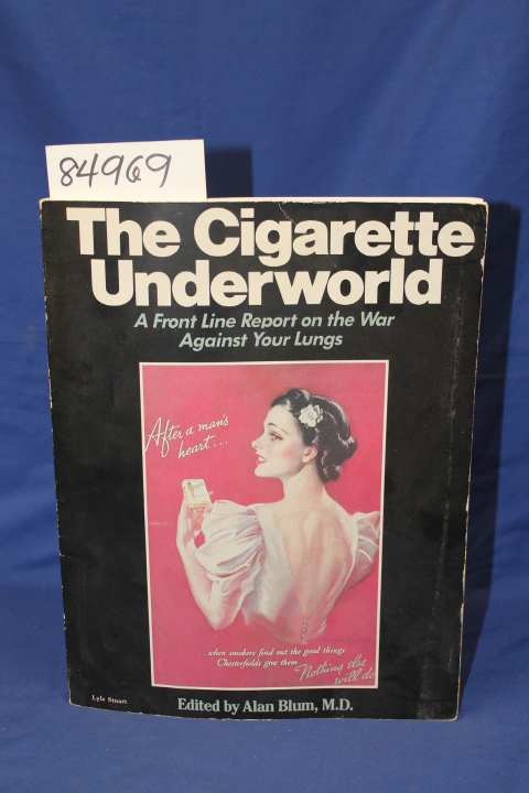 Blum, Alan: The Cigarette Underworld