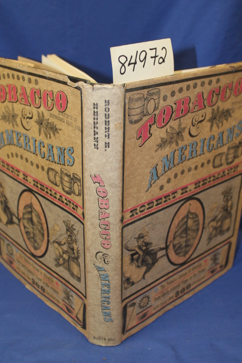 Heimann, Robert K.: Tobacco & Americans