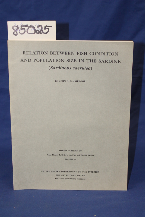 MacGregor, John S.: RELATION BETWEEN FISH CONDITION AND POPULATION SIZE IN TH...