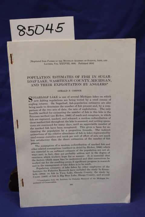 Cooper, Gerald P.: POPULATION ESTIMATES OF FISH IN SUGARLOAF LAKE WASHTENAW C...
