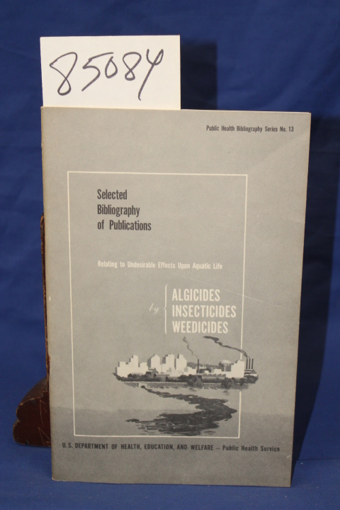 INGRAM, WILLIAM MARCUS AND TARZWELL,...: SELECTED BIBLIOGRAPHY OF PUBLICATION...