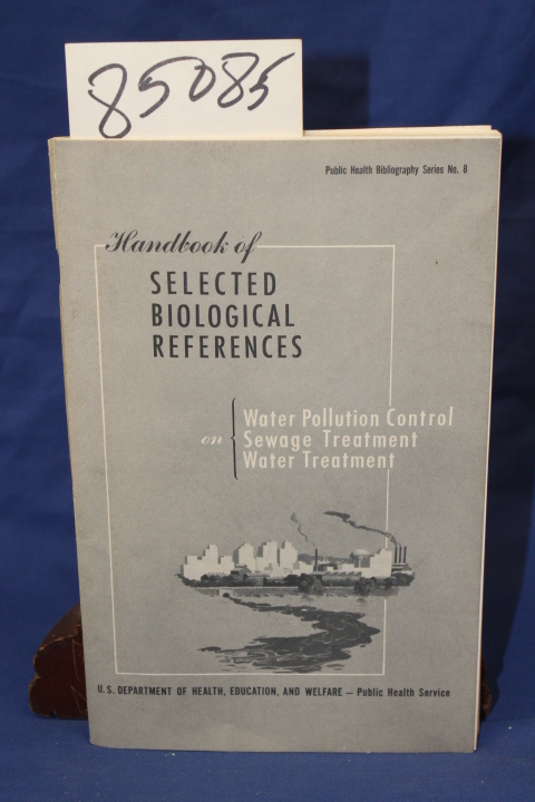 U.S. Dept of Health, Education, and ...: Handbook of Selected Biological Refe...
