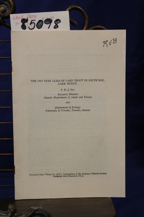 Fry, F.E.J.: THE 1944 YEAR CLASS OF LIKE TROUT IN SOUTH BAY, LAKE HURON