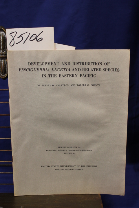 Ahlstrom, Elbert H. and Counts, Robe...: DEVELOPMENT AND DISTRIBUTION OF VINC...