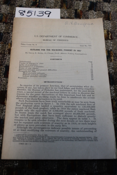 Sette, Oscar E., In charge north Atl...: OUTLOOK FOR THE MACKEREL FISHERY IN ...