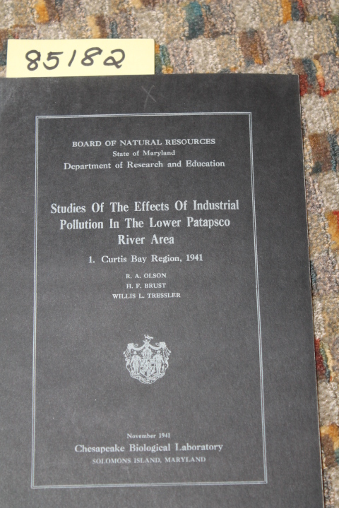 OLSON, R.A.; BRUST, H.F.; TRESSLER, ...: STUDIES OF THE EFFECTS OF INDUSTRIAL...