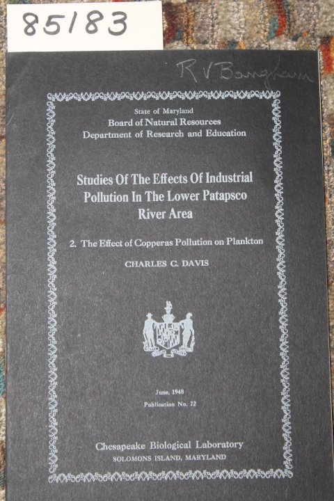 DAVIS, CHARLES C.: STUDIES OF THE EFFECTS OF INDUSTRIAL POLLUTION IN THE LOWE...