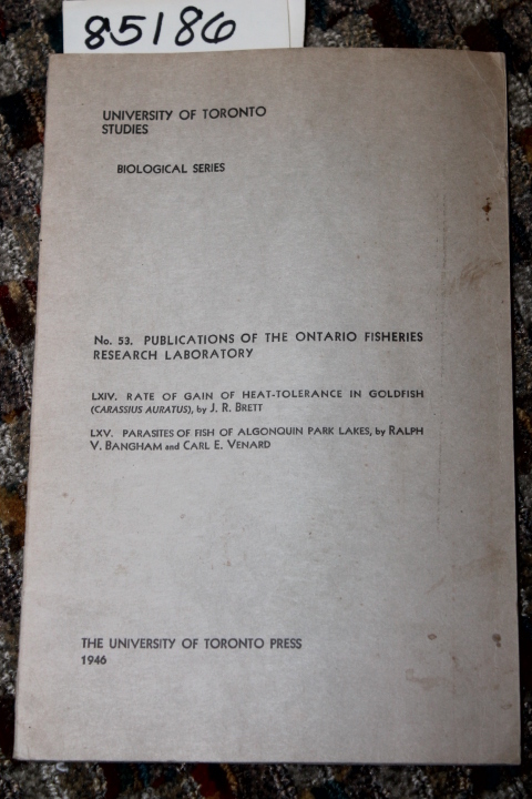 BRETT, J.R. /& BANGHAM,  RALPH V. & ...: NO. 53 PUBLICATIONS OF THE ONTARIO F...