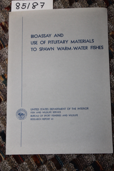 Clemens, Howard P.; Sneed, Kermit E.: Bioassay and Use of Pituitary Materials...