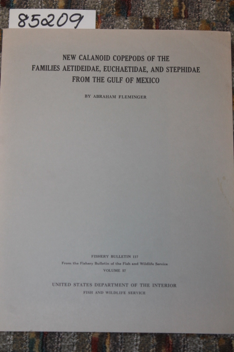 Fleminger, Abraham: NEW CALANOID COPEPODS OF THE FAMILIES AETIDEIDAE EUCHAETI...