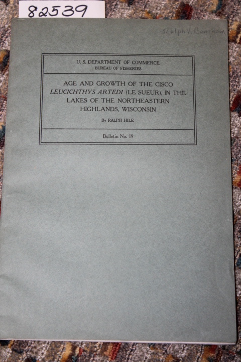 Hile, Ralph: AGE AND GROWTH OF THE CISCO, LEUCICTHYS ARTEDI (LE SUEUR), IN TH...