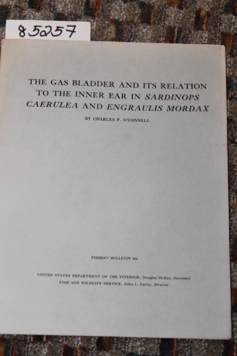 O'Connell, Charles P.: THE GAS BLADDER AND ITS RELATION TO THE INNER EAR IN S...