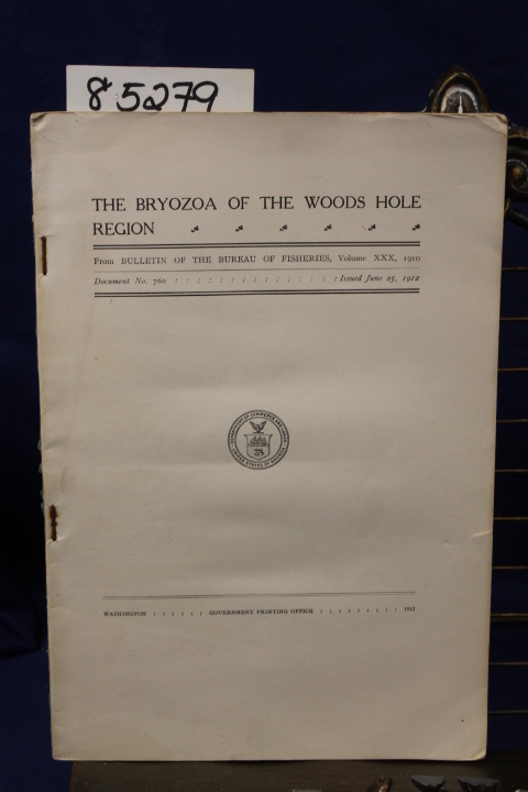 Osborn, Raymond C.: THE BRYOZOA OF THE WOODS HOLE REGION