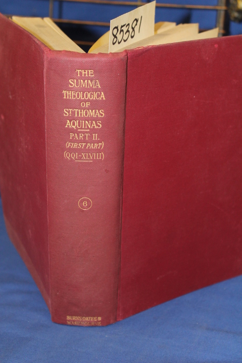 Fathers of the English Dominican Pro...:  First Part (QQ I-XLVIII) vol. 6  Su...