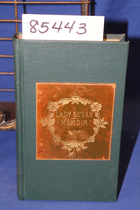 Austen, Jane: Lady Susan the Watsons with a Memoir by her Nephew J.E. Austen ... Austen, Jane: Lady Susan the Watsons with a Memoir by her Nephew J.E. Austen ...
