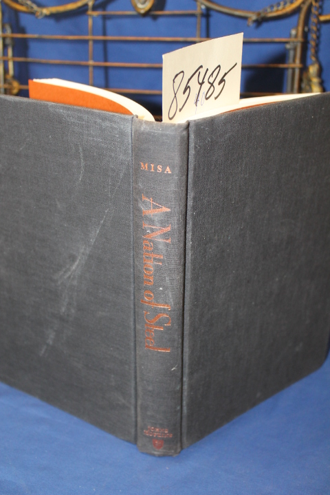 Misa: Nation of Steel: The Making of Modern America