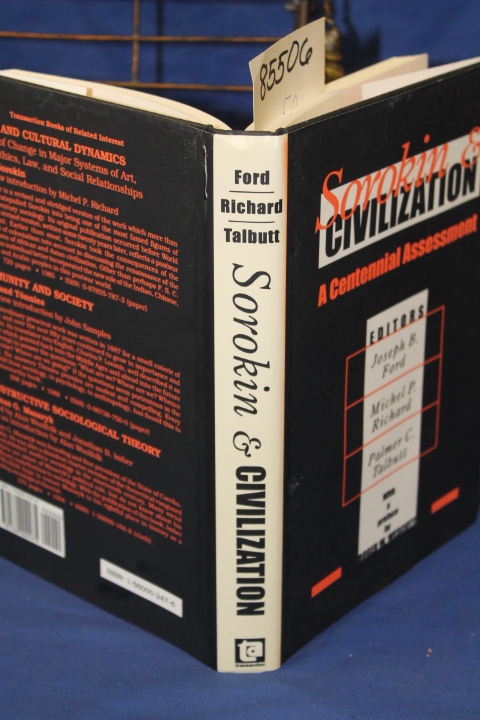 Ford, Joseph B. & Richard, Michel P....: Sorokin 7 Civilization A Centennial ...