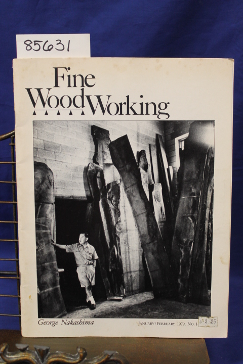 Nakashima, George: Fine Wood Working January/February 1979 Nakashima, George