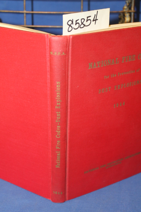 National Fire Protection Association...: Prevention of Dust Explosions 1944 N...