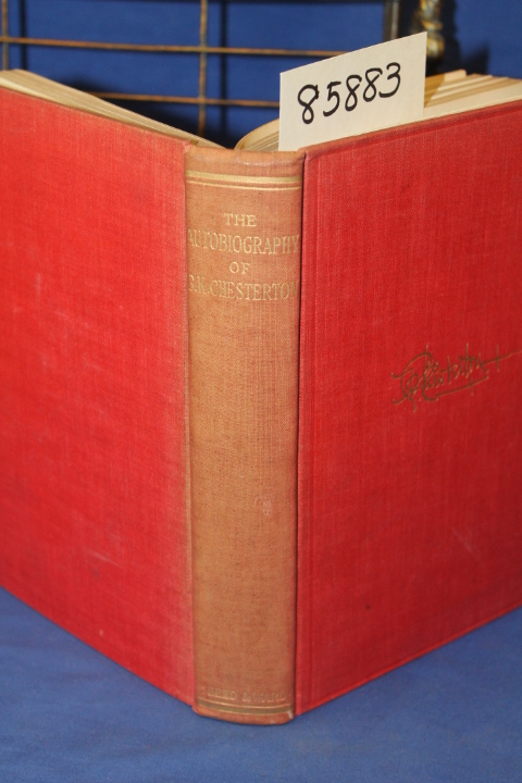 Chesterton, Gilbert  Keith (G.K.): The Autobiography of GIlbert K. Chesterton