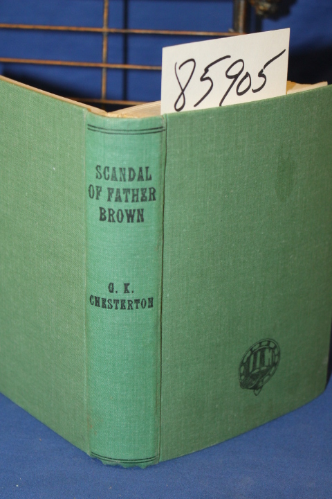 Chesterton, Gilbert  Keith (G.K.): Scandal of Father Brown