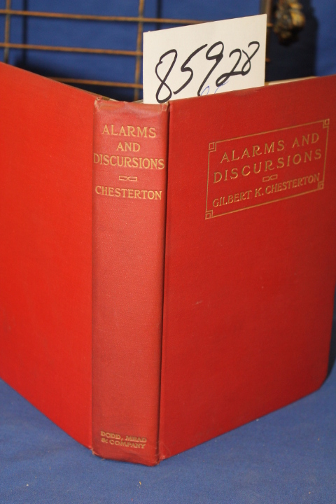 Chesterton, Gilbert  Keith (G.K.): Alarms and Discursions