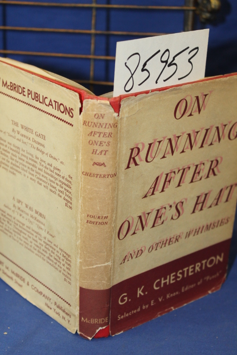 Chesterton, Gilbert  Keith (G.K.): On Running After One's Hat and Other Whimsies