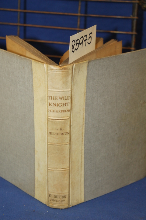 Chesterton, Gilbert  Keith (G.K.): The Wild Knight