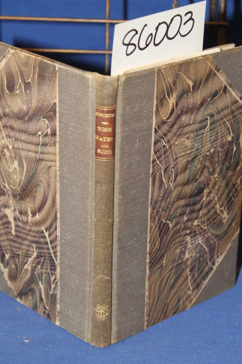 Chesterton, Gilbert  Keith (G.K.): Wine, Water and Song