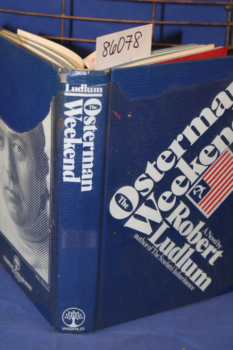 Ludlum, Robert: Osterman Weekend
