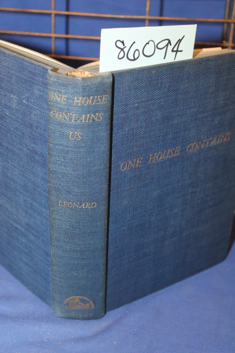 Leonard, Oscar: One House Contains Us