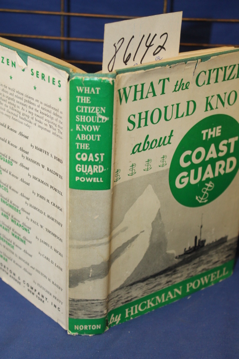 Powell, Hickman: What the Citizen Should Know about the Coast Guard