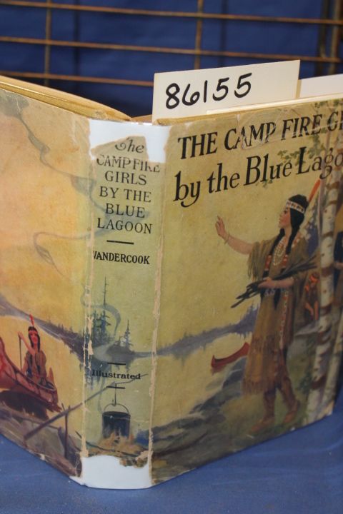 Vandercook, Margaret and Blue Lagoon: The Camp Fire Girls