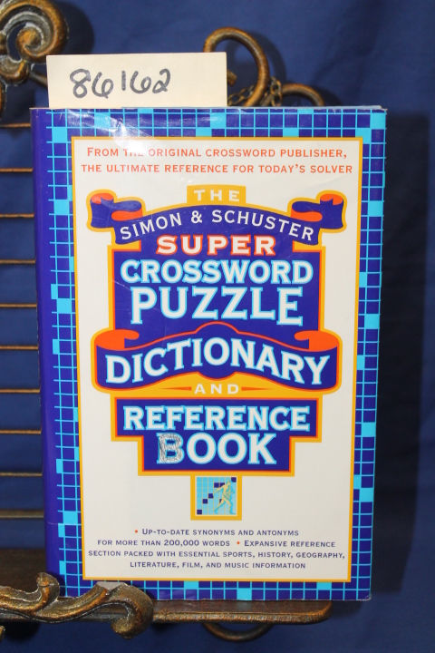 Simon & Schuster Inc: Super Crossword Puzzle Dicitonary and Reference Book