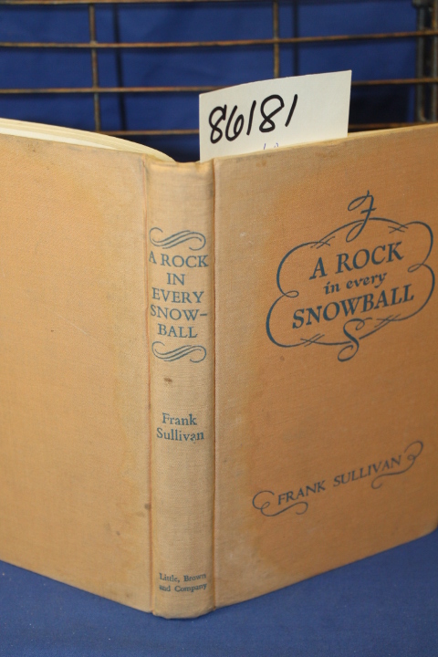 Sullivan, Frank: A Rock in Every Snowball