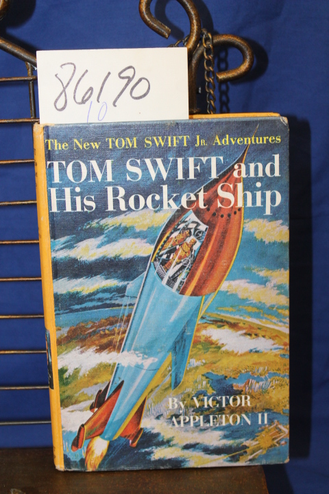 Appleton, Victor II: Tom Swift and His Rocket Ship