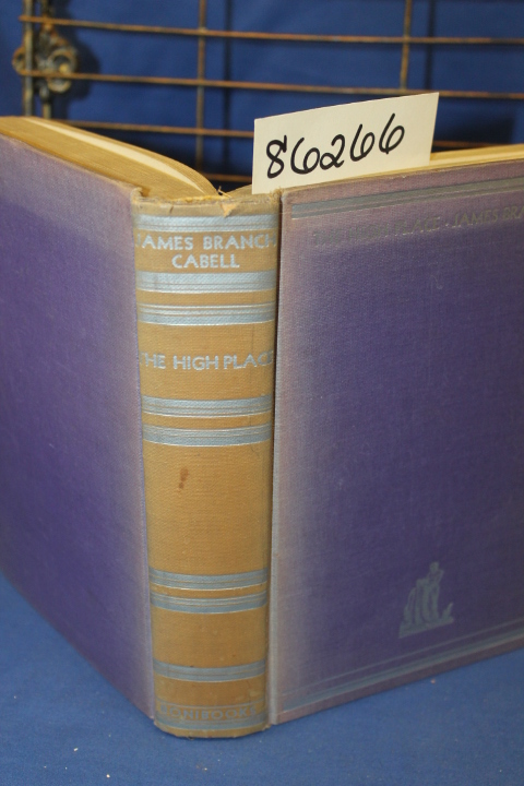 Cabell, James Branch: The High Place A Comedy of Disenchantment