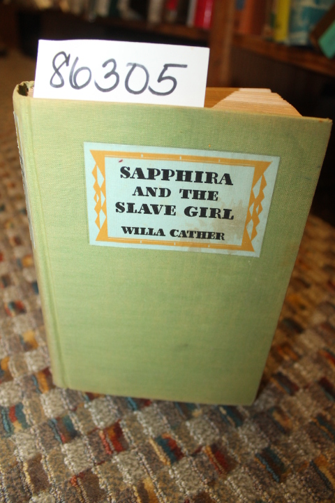 Cather, Willa: Sapphira and the Slave Girl